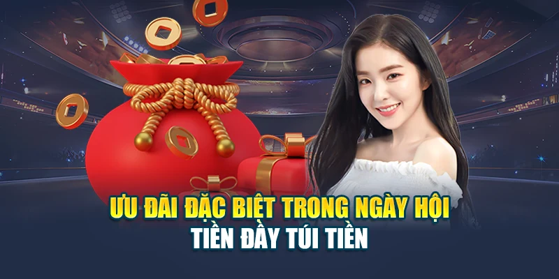 Khuyến Mãi Ngày Hội Tiền Đầy Túi Tiền Cùng Nhà Cái 78win 5 Ưu đãi đặc biệt trong Ngày hội Tiền đầy túi tiền